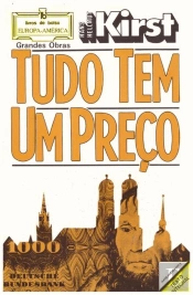 Tudo Tem um Preço