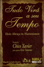 Tudo Virá a seu Tempo