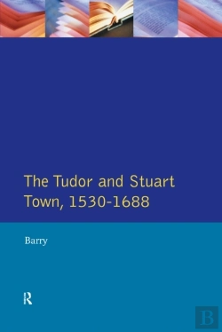 Bertrand.pt - Tudor And Stuart Town 1530 - 1688