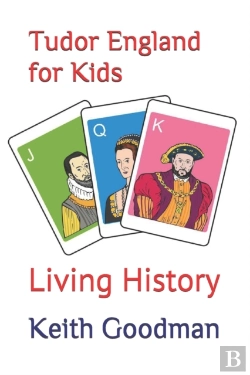 Bertrand.pt - Tudor England For Kids