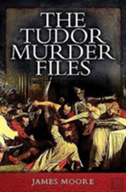 Bertrand.pt - Tudor Murder Files