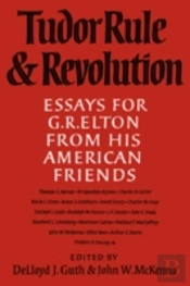 Tudor Rule And Revolution