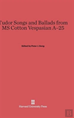 Bertrand.pt - Tudor Songs And Ballads From Ms Cotton Vespasian A-25