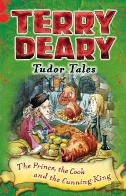 Bertrand.pt - Tudor Tales: The Prince, The Cook And The Cunning King