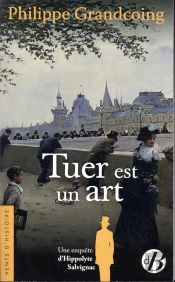 Tuer Est Un Art