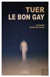 Tuer Le Bon Gay