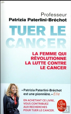 Bertrand.pt - Tuer Le Cancer ; La Femme Qui Révolutionne La Lutte Contre Le Cancer