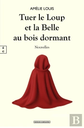 Tuer Le Loup Et La Belle Au Bois Dormant