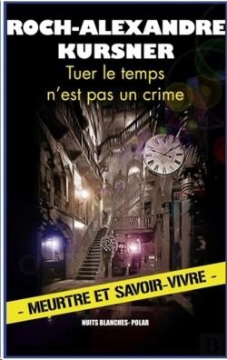 Bertrand.pt - Tuer Le Temps N'Est Pas Un Crime