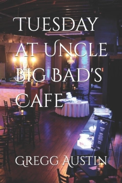 Bertrand.pt - Tuesday At Uncle Big Bad'S Cafe