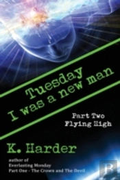 Tuesday, I Was A New Man