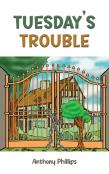Tuesdayâ€™S Trouble