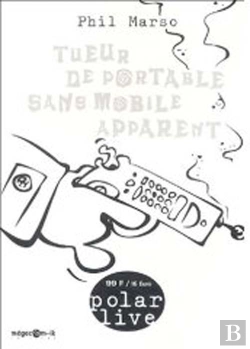 Bertrand.pt - Tueur De Portable Sans Mobile Apparent (2e Édition)