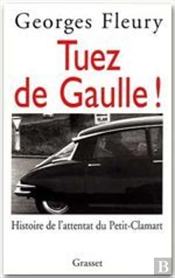 Bertrand.pt - Tuez De Gaulle