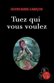 Tuez Qui Vous Voulez