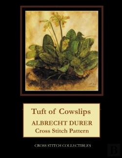 Bertrand.pt - Tuft Of Cowslips: Albrecht Durer Cross S