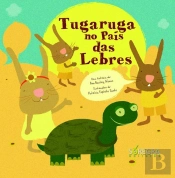 Tugaruga no País das Lebres