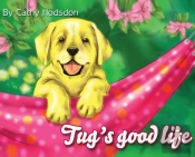 Tug'S Good Life