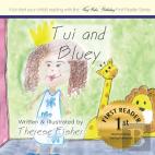 Tui And Bluey