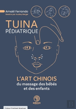 Bertrand.pt - Tuina Pédiatrique : L'Art Chinois Du Massage Des Bébés Et Des Enfants