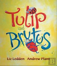 Tulip And Brutus