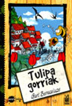 Bertrand.pt - Tulipa Gorriak