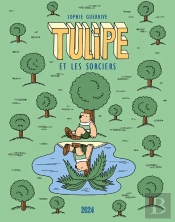 Tulipe Tome 3 : Tulipe Et Les Sorciers