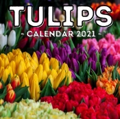 Tulips Calendar 2021