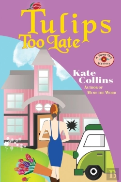 Bertrand.pt - Tulips Too Late: A Flower Shop Mystery N