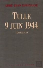 Tulle 9 Juin 1944