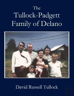 Bertrand.pt - Tullock - Padgett Family Of Delano