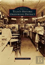 Tulsa'S Historic Greenwood District