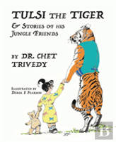 Tulsi The Tiger