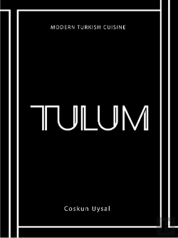 Bertrand.pt - Tulum: Modern Turkish Cuisine