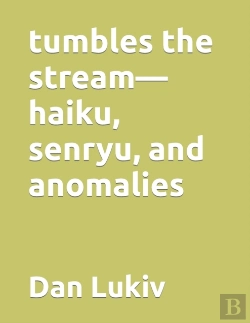 Bertrand.pt - Tumbles The Stream-Haiku, Senryu, And Anomalies