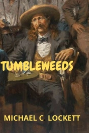Tumbleweeds