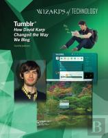 Tumblr: How David Karp Changed The Way We Blog