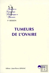Tumeurs De L'Ovaire