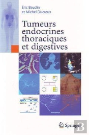 Tumeurs Endocrines Thoraciques Et Digestives