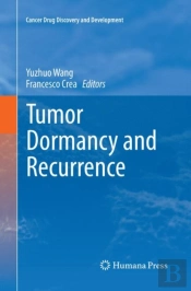 Tumor Dormancy And Recurrence