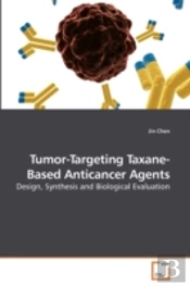 Tumor-Targeting Taxane-Based Anticancer