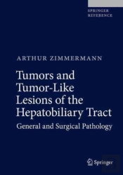 Tumors And Tumor-Like Lesions Of The Hepatobiliary Tract