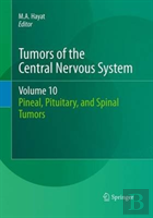 Tumors Of The Central Nervous System, Volume 10