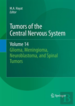 Tumors Of The Central Nervous System, Volume 14