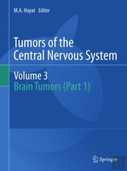 Bertrand.pt - Tumors Of The Central Nervous System, Volume 3