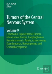 Tumors Of The Central Nervous System, Volume 9