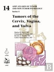 Tumors Of The Cervix, Vagina, And Vulva