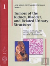 Tumors Of The Kidney, Bladder, And Related Urinary Structures