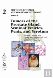 Tumors Of The Prostate Gland, Seminal Vesicles, Penis, And Scrotum