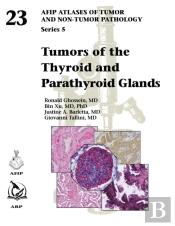 Tumors Of The Thyroid And Parathyroid Glands